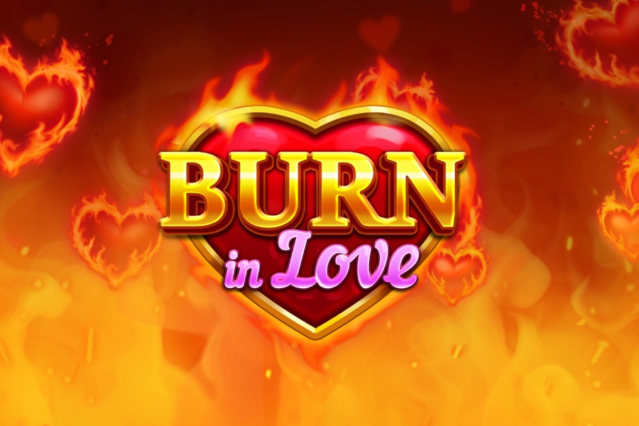 Burn in Love Slot