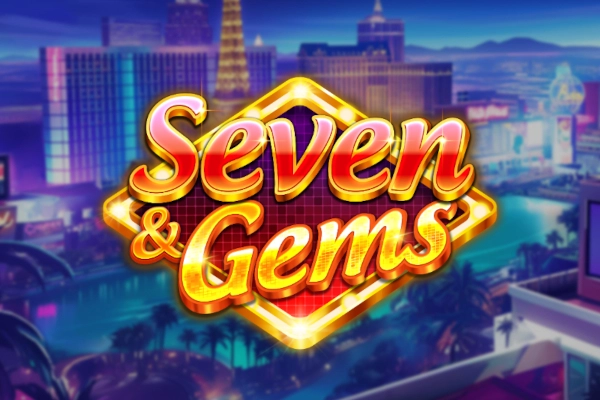 Seven & Gems by Fantasma Games slot