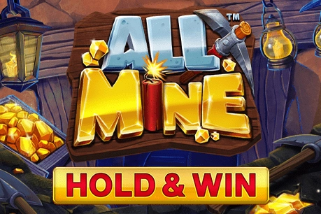 All Mine – Hold & Win by Nucleus Gaming slot logo