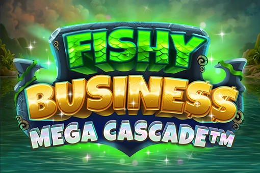 Fishy Business Mega Cascade